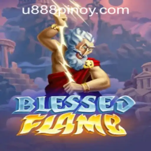 Exploring the Thrills of BlessedFlame at U888 PH CASINO