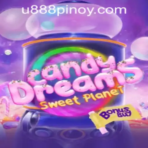 Exploring CandyDreamsSweetPlanet and Its Connection to U888 PH CASINO