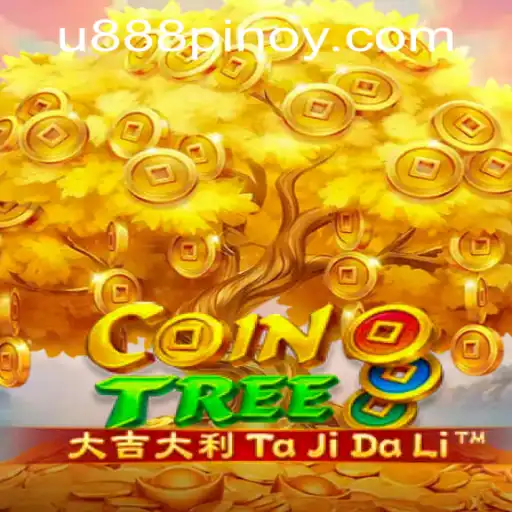 Exploring CoinTree: A Thrilling Adventure at U888 PH CASINO