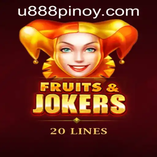 Exploring FruitsAndJokers20: A Bright Addition to U888 PH CASINO
