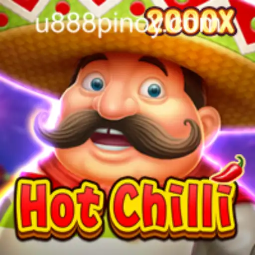 Discover the Thrilling Experience of HotChilli Game at U888 PH CASINO