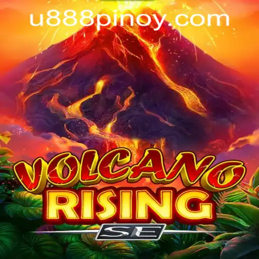 Exploring the Exciting World of VolcanoRisingSE at U888 PH CASINO
